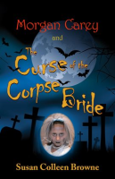 Morgan_Carey_and_The_Curse_of_the_Corpse_Bride