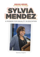 Sylvia_Mendez__A_Pioneer_for_Equality_in_Education