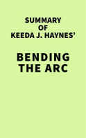 Summary_of_Keeda_J__Haynes__Bending_the_Arc