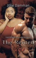 The_Rented_Wife_-_Dark_BWWM_Billionaire_Romance