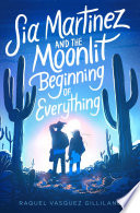 Sia_Martinez_and_the_moonlit_beginning_of_everything
