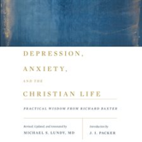 Depression__Anxiety__and_the_Christian_Life