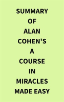 Summary_of_Alan_Cohen_s_A_Course_in_Miracles_Made_Easy
