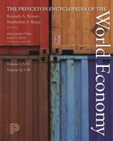 The_Princeton_Encyclopedia_of_the_World_Economy