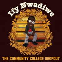 Ify_Nwadiwe__The_Community_College_Dropout