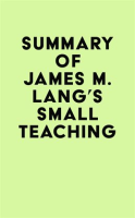 Summary_of_James_M__Lang_s_Small_Teaching