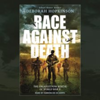 Race_Against_Death__The_Greatest_POW_Rescue_of_World_War_II