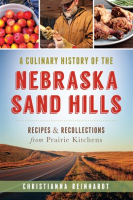 A_Culinary_History_of_the_Nebraska_Sand_Hills