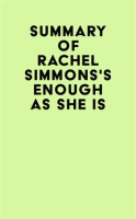 Summary_of_Rachel_Simmons_s_Enough_As_She_Is