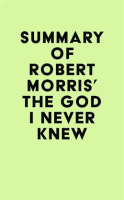 Summary_of_Robert_Morris__The_God_I_Never_Knew