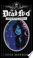 The_Dead_Kid_Detective_Agency