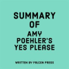 Summary_of_Amy_Poehler_s_Yes_Please