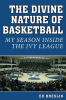The_Divine_Nature_of_Basketball