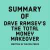 Summary_of_David_Ramsey_s_The_Total_Money_Makeover