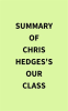 Summary_of_Chris_Hedges_s_Our_Class