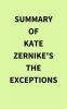 Summary_of_Kate_Zernike_s_The_Exceptions