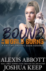 Bound_as_the_World_Burns