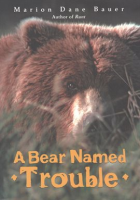 A_bear_named_Trouble