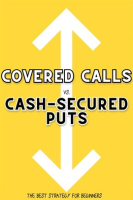 Covered_Calls_vs__Cash-Secured_Puts__The_Best_Strategy_for_Beginners