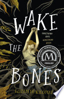 Wake_the_bones