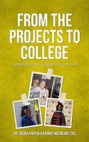 From_the_Projects_to_College__Two_Sisters_Share_College_Success_Tips