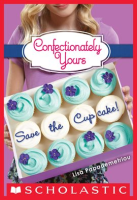 Save_the_Cupcake___A_Wish_Novel__Confectionately_Yours__1_