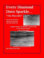 Every_Diamond_Does_Sparkle______The_Playoffs___Part_I_____1946-1999_