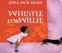 Whistle_for_Willie