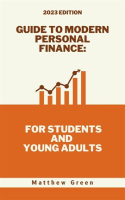 Guide_to_Modern_Personal_Finance__For_Students_and_Young_Adults