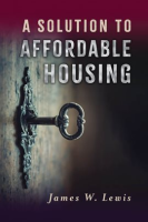 A_Solution_to_Affordable_Housing